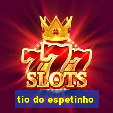tio do espetinho